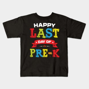 Happy Last Day Of Pre-K Preschool Graduation Kids T-Shirt